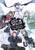 DanMachi - La L�gende des familias T.8