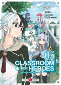 Classroom for heroes T.5 Classroom for heroes T.5