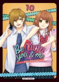 Be-twin you & me T.10 Be-twin you & me T.10