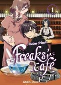Freaks' café T.1 Freaks' café T.1
