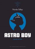 Astro Boy - Coeur de fer