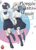 Plong�e dans la nuit T.2