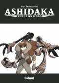 Ashidaka - The Iron Hero T.1 Ashidaka - The Iron Hero T.1