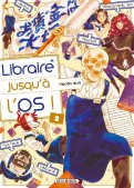 Libraire jusqu'� l'os T.3