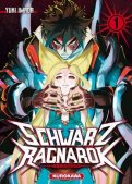 Schwarz ragnarök T.1 Schwarz ragnarök T.1