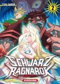 Schwarz ragnarök T.2 Schwarz ragnarök T.2