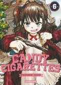 Candy and cigarettes T.6 Candy and cigarettes T.6