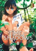 Time shadows T.8 Time shadows T.8