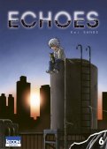 Echoes T.6 Echoes T.6