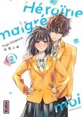 Heroine malgr� moi T.2