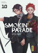 Smokin' parade T.10 Smokin' parade T.10