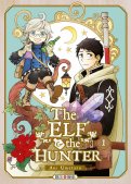 The elf and the hunter T.1 The elf and the hunter T.1
