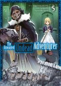 The unwanted undead adventurer T.5