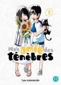 Mon amie des t�n�bres T.2