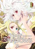 Time shadows T.12 Time shadows T.12