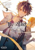 Re: Zero - Chronicles la ballade amoureuse de la lame démoniaque T.3 Re: Zero - Chronicles la ballade amoureuse de la lame démoniaque T.3