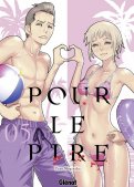 Pour le pire T.5 Pour le pire T.5
