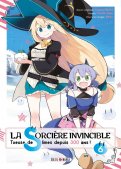 La sorci�re invincible - tueuse de slime depuis 300 ans T.6