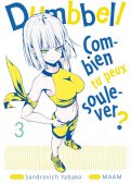 Dumbbell - Combien tu peux soulever ? T.3
