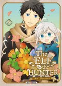 The elf and the hunter T.5 The elf and the hunter T.5