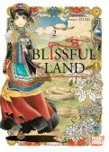 Blissful land T.2 Blissful land T.2