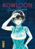 Kowloon Generic Romance T.5 Kowloon Generic Romance T.5