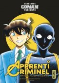 D�tective Conan pr�sente - apprenti criminel T.6