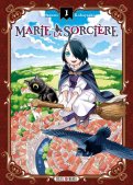 Marie la sorcière T.1 Marie la sorcière T.1