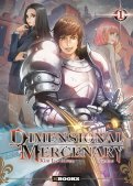 Dimensional mercenary T.1