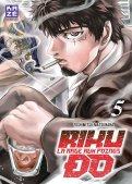 Riku-Do - la rage aux poings T.5 Riku-Do - la rage aux poings T.5