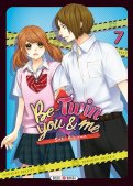 Be-twin you & me T.7 Be-twin you & me T.7