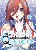 The quintessential quintuplets T.9 The quintessential quintuplets T.9