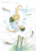 Underwater - le village immerg� T.1