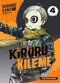 Kiruru kill me T.4 Kiruru kill me T.4