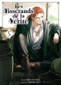Les tisserands de la v�rit� T.5