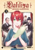 Dahliya - artisane magicienne T.5 Dahliya - artisane magicienne T.5