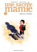 Une sacrée mamie T.5 Une sacrée mamie T.5