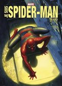 Je suis Spider-Man - �dition anniversaire 60 ans