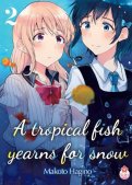 A tropical fish yearns for snow T.2 A tropical fish yearns for snow T.2