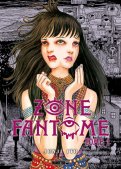 Zone fant�me T.1