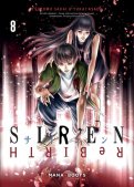 Siren ReBIRTH T.8 Siren ReBIRTH T.8