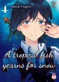 A tropical fish yearns for snow T.4 A tropical fish yearns for snow T.4