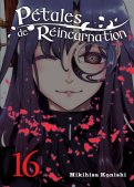 P�tales de r�incarnation T.16
