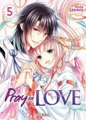 Pray for love T.5 Pray for love T.5