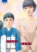 Les liens du sang T.3 Les liens du sang T.3