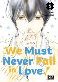 We must never fall in love ! T.5 We must never fall in love ! T.5