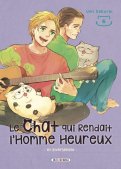 Le chat qui rendait l'homme heureux et inversement ... T.6 Le chat qui rendait l'homme heureux et inversement ... T.6