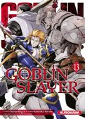 Goblin slayer T.13 Goblin slayer T.13