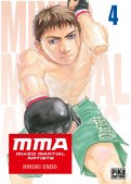 MMA mixed martial artists T.4 MMA mixed martial artists T.4