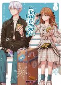 The ice guy & the cool girl T.6 The ice guy & the cool girl T.6